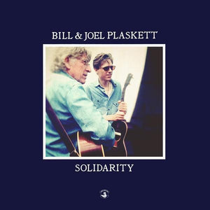 Plaskett, Bill & Joel - SolidarityVinyl