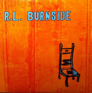 R.L. Burnside - Wish I Was In Heaven Sitting Down (Repress)Vinyl