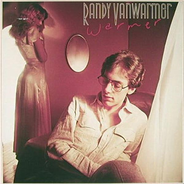 Randy Vanwarmer - Warmer (LP, Album, Used)Used Records