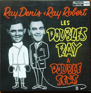 Ray Denis & Ray Robert - Les Doubles Ray À Double Sens (LP, Mono, Used)Used Records