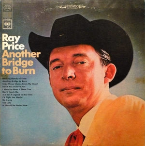 Ray Price - Another Bridge To Burn (LP, Album) - Funky Moose Records 2352353170-LOT002 Used Records