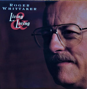 Roger Whittaker - Living & Loving (LP, Used)Used Records