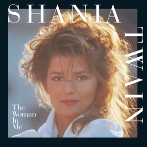 Shania Twain - The Woman In MeVinyl