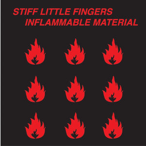 Stiff Little Fingers - Inflammable Material (Reissue)Vinyl