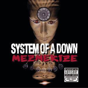 System Of A Down - Mezmerize (Reissue)Vinyl