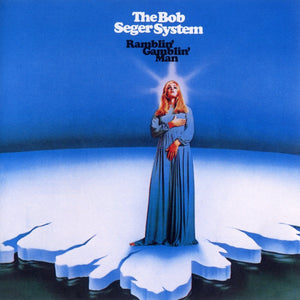 The Bob Seger System - Ramblin' Gamblin' Man (Reissue)Vinyl
