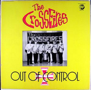 The Crossfires - Out Of Control (LP, Comp, Used)Used Records