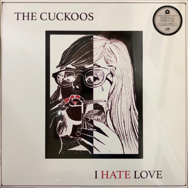 The Cuckoos - I Hate LoveVinyl