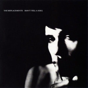 The Replacements - Don't Tell A Soul (Reissue)Vinyl