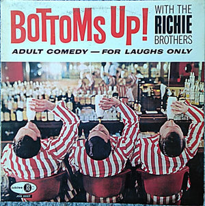 The Richie Brothers - Bottoms Up! With The Richie Brothers (LP, Album) - Funky Moose Records 2271890248-mp003 Used Records