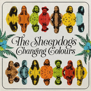 The Sheepdogs - Changing ColoursVinyl