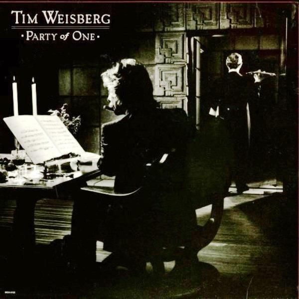 Tim Weisberg - Party Of One (LP, Album, Used)Used Records