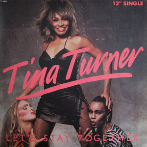 Tina Turner - Let's Stay Together (12