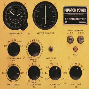Tragically Hip, The - Phantom Power (2LP, Remastered)Vinyl