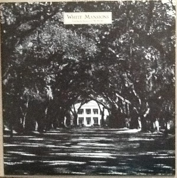 Various - White Mansions - A Tale From The American Civil War 1861-1865 (LP, Album, Mon) - Funky Moose Records 2423565329-LOT004 Used Records